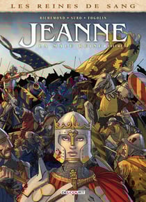 Les reines de sang - Jeanne, la mâle reine Tome 3 : la mâle reine
