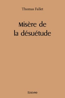 Misere de la desuetude