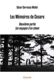Les Mémoires de Cesare - Tome 2 : Les voyages d'un clown
