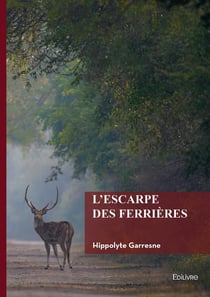 L'escarpe des Ferrières