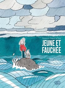 Jeune et fauchee