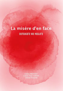 La misère d'en face : Oufoukara wa madjira