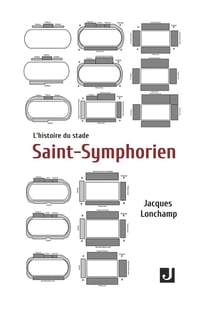 L'histoire du stade Saint-Symphorien