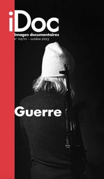 Images documentaires n.110-111 : Guerre