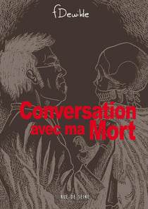 Conversation avec ma mort