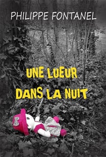 Une lueur dans la nuit