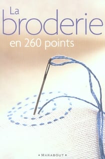 La broderie en 260 points