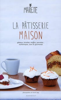 La pâtisserie maison