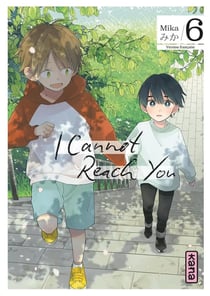 I cannot reach you Tome 6