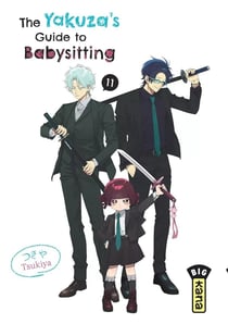 The yakuza's guide to babysitting Tome 11