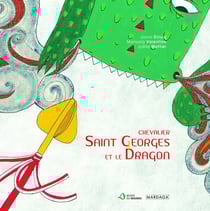 Le chevalier Saint-Georges et le dragon