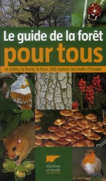 Le Guide de la forêt pour tous