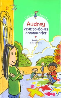 Audrey veut toujours commander