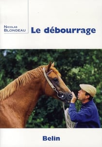 Le Debourrage