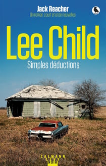 Simples déductions - une aventure de Jack Reacher
