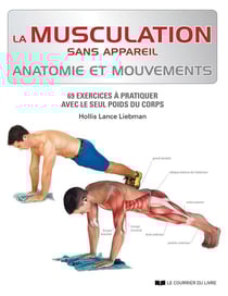 La musculation sans appareil - anatomie et mouvements