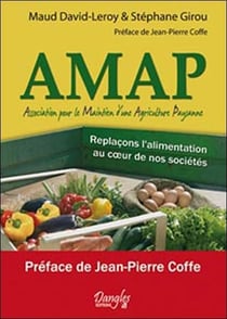 Amap - replaçons l'alimentation au coeur de nos sociétés