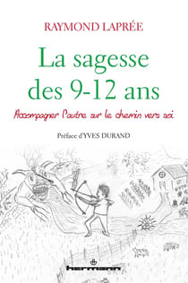 La sagesse des 9-12 ans