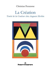 La création - traité de la couleur chez Auguste Herbin