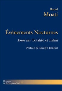 Evenements nocturnes - essai sur totalité et infini