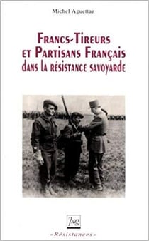 Francs-tireurs et partisans français dans la résistance savoyarde