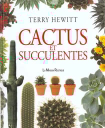 Cactus et succulentes