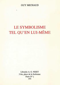 Le Symbolisme tel qu'en lui-même