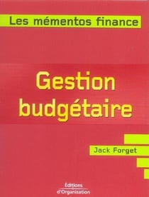 Gestion budgétaire : Prévoir et contrôler les activités de l'entreprise