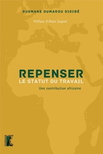 Repenser le statut du travail : le modèle africain