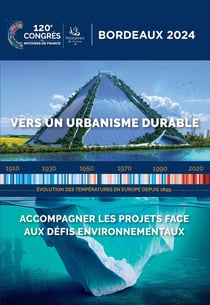Vers un urbanisme durable : Accompagner les projets face aux défis environnementaux (120e Congrès des notaires de France 2024)