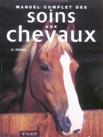 Manuel soins aux chevaux
