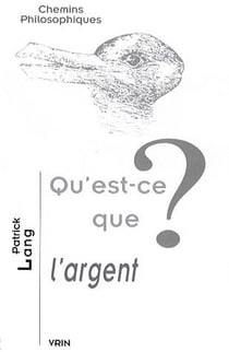 Qu'est-ce que l'argent ?