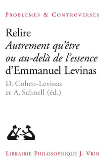 Relire autrement qu'être ou au-delà de l'essence d'Emmanuel Levinas