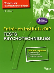 Tests psychotechniques entrée en instituts AS-AP t.43  (2è édition)