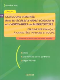 Concours d'entree dans les ecoles d'aides-soignants et d'auxiliaires de puericulture