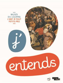 J'entends : l'art à tout petits pas
