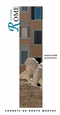 Rome Et Le Latium - Carnets De Route