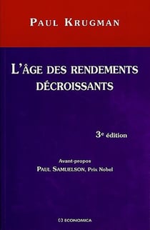 L'AGE DES RENDEMENTS DECROISSANTS