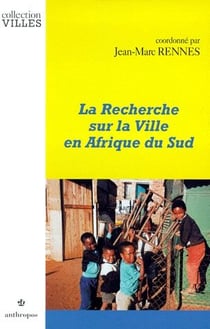 La recherche sur la ville en Afrique du sud