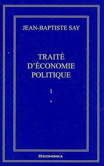 TRAITE D'ECONOMIE POLITIQUE EN 2 TOMES