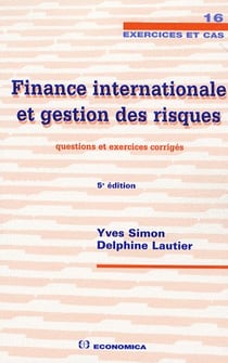 FINANCE INTERNATIONALE ET GESTION DES RISQUES