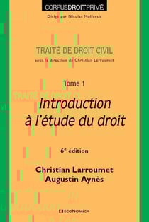 Trité de droit civil Tome 1 - introduction à l'étude du droit (6e édition)