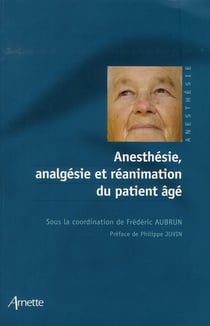 Anesthesie, analgesie et reanimation du patient age