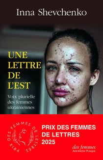Une lettre de l'Est : Voix plurielle des femmes ukrainiennes