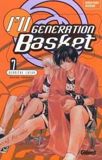 I'll generation basket t.7 - deniere lueur