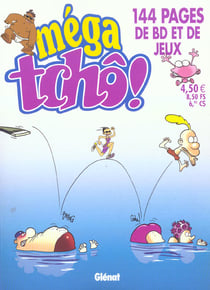 Méga tchô Tome 3