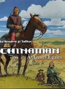 Chinaman Tome 2 : à armes égales