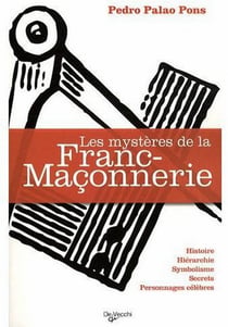 Les mystères de la franc-maçonnerie