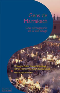 Gens de Marrakech - géo-démographie de la ville rouge