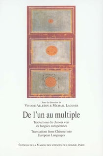 De l'un au multiple - traduction du chinois vers les langues européennes